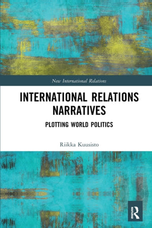 International Relations Narratives
