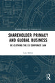 Book cover of: Shareholder Primacy and Global Business. By: Lela Mélon
