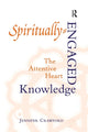 Book cover of: Spiritually-Engaged Knowledge. By: Jennifer Crawford