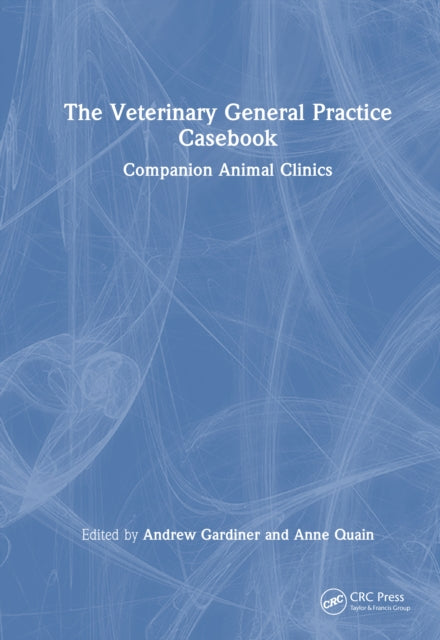 Book cover of: Veterinary General Practice Casebook