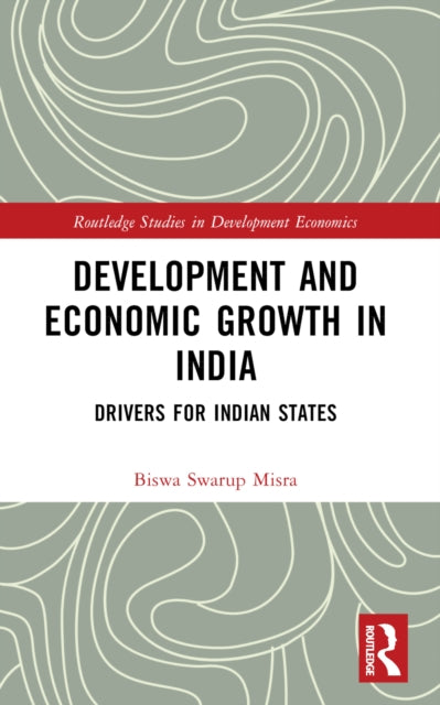 Development and Economic Growth in India