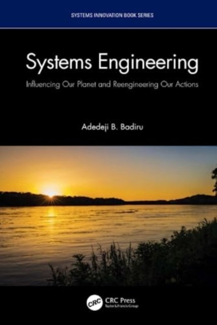 Book cover of: Systems Engineering. By: Adedeji Bodunde Badiru