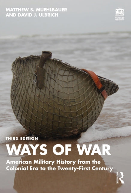 Book cover of: Ways of War. By: Matthew S. Muehlbauer