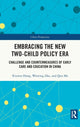 Book cover of: Embracing the New Two-Child Policy Era. By: Xiumin Hong
