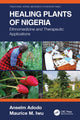 Book cover of: Healing Plants of Nigeria. By: Anselm Adodo