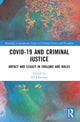 Book cover of: Covid-19 and Criminal Justice. By: Ed Johnston