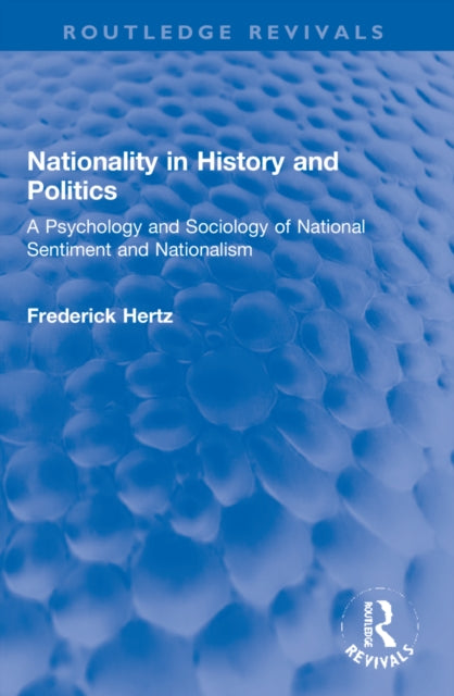 Book cover of: Nationality in History and Politics