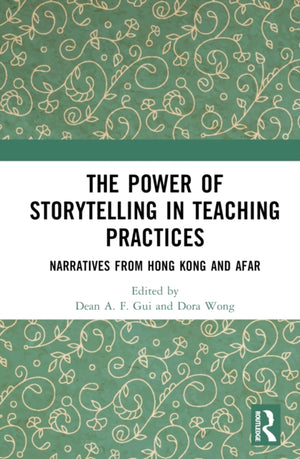 The Power of Storytelling in Teaching Practices