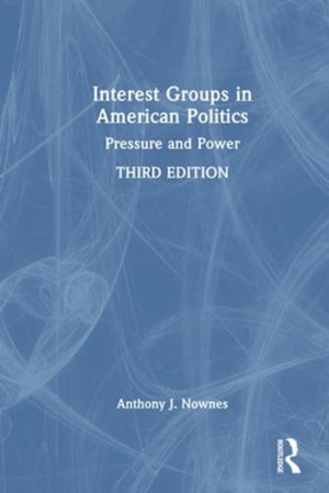 Interest Groups in American Politics