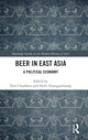 Book cover of: Beer in East Asia. By: Paul Chambers