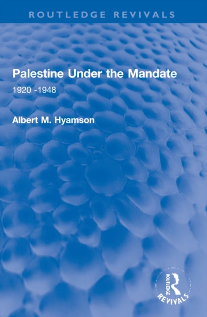 Book cover of: Palestine Under the Mandate