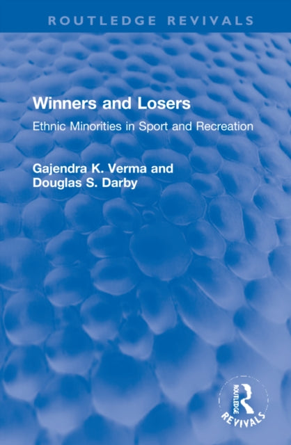 Book cover of: Winners and Losers. By: Gajendra K. Verma