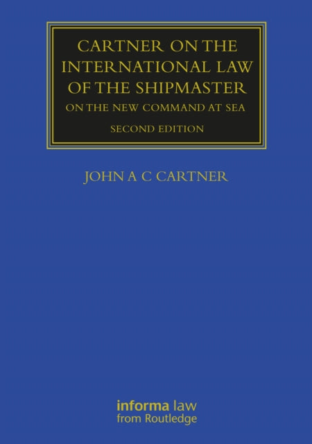 Cartner on the International Law of the Shipmaster