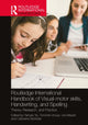 Book cover of: Routledge International Handbook of Visual-motor skills, Handwriting, and Spelling. By: Yanyan Ye