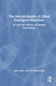 Book cover of: Mental Health of Gifted Intelligent Machines. By: John Senior