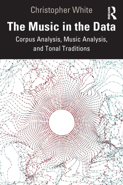 Book cover of: Music in the Data. By: Christopher White
