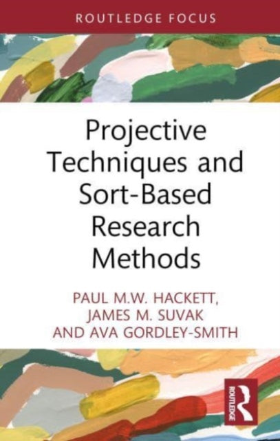 Book cover of: Projective Techniques and Sort-Based Research Methods