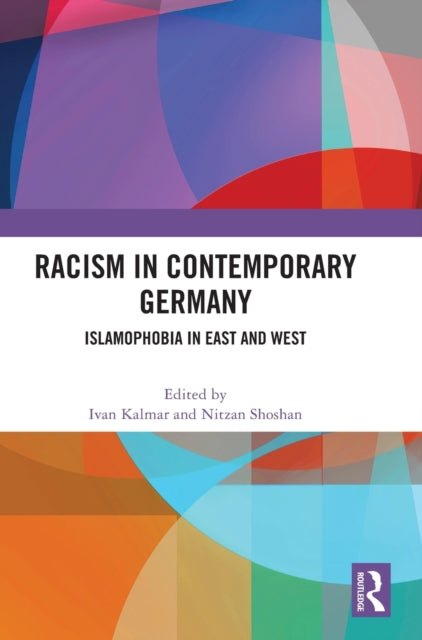 Book cover of: Racism in Contemporary Germany. By: Ivan Davidson Kalmar