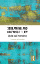 Book cover of: Streaming and Copyright Law. By: Lasantha Ariyarathna