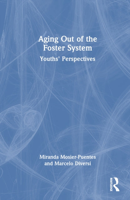 Book cover of: Aging Out of the Foster System