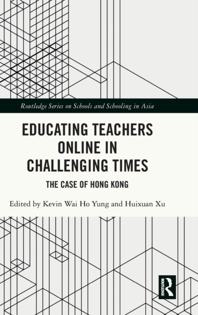 Book cover of: Educating Teachers Online in Challenging Times