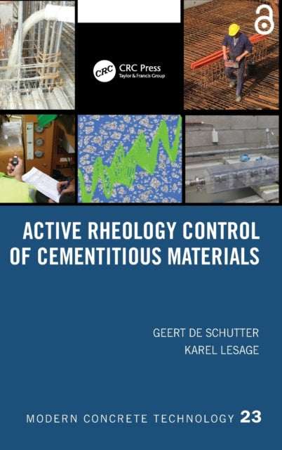 Book cover of: Active Rheology Control of Cementitious Materials. By: Geert De Schutter