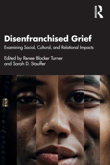 Book cover of: Disenfranchised Grief. By: Renee Blocker Turner