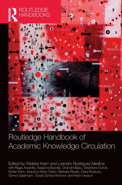 Routledge Handbook of Academic Knowledge Circulation