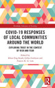 Book cover of: Covid-19 Responses of Local Communities around the World. By: Khun Eng Kuah-Pearce