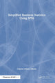 Book cover of: Simplified Business Statistics Using SPSS. By: Gabriel Otieno Okello