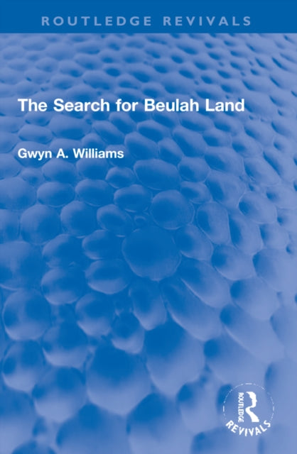 The Search for Beulah Land