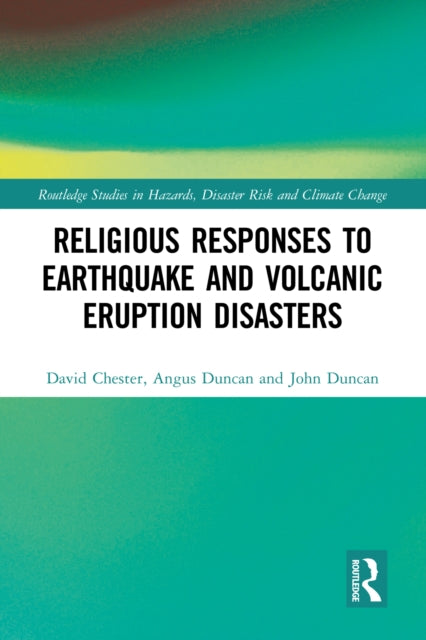 Book cover of: Religious Responses to Earthquake and Volcanic Eruption Disasters