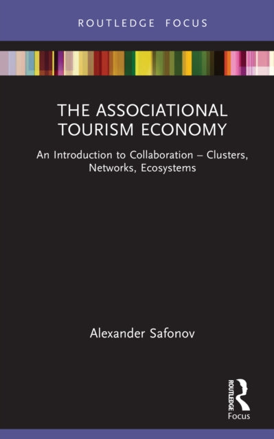 Book cover of: Associational Tourism Economy. By: Alexander Safonov