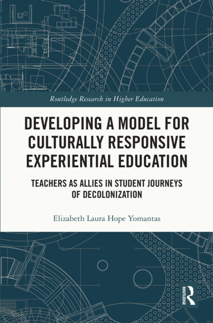 Book cover of: Developing a Model for Culturally Responsive Experiential Education