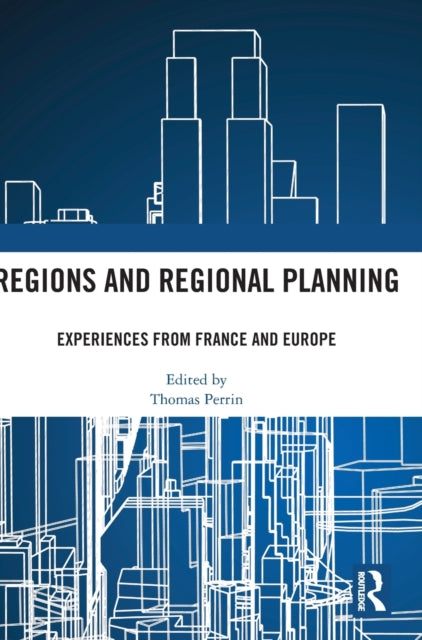 Book cover of: Regions and Regional Planning. By: Thomas Perrin