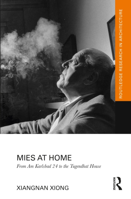 Book cover of: Mies at Home. By: Xiangnan Xiong