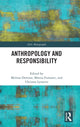 Book cover of: Anthropology and Responsibility. By: Melissa Demian