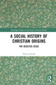 Book cover of: Social History of Christian Origins. By: Simon J. Joseph