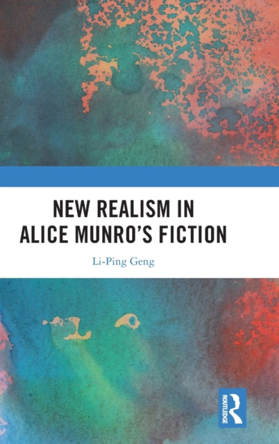 Book cover of: New Realism in Alice Munro’s Fiction