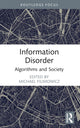 Book cover of: Information Disorder. By: Michael Filimowicz