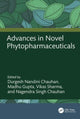 Book cover of: Advances in Novel Phytopharmaceuticals. By: Durgesh Nandini Chauhan