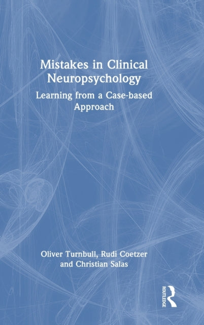 Book cover of: Mistakes in Clinical Neuropsychology. By: Oliver Turnbull