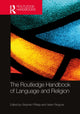 Book cover of: Routledge Handbook of Language and Religion. By: Stephen Pihlaja