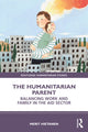 Book cover of: Humanitarian Parent. By: Merit Hietanen