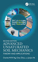 Book cover of: Advanced Unsaturated Soil Mechanics. By: C. W. W. Ng