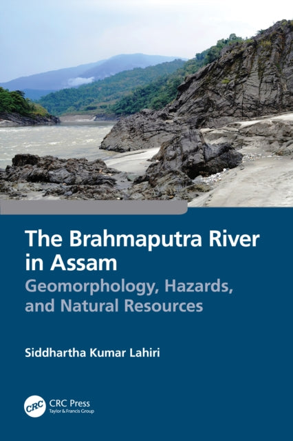 Book cover of: Brahmaputra River in Assam. By: Siddhartha Kumar Lahiri