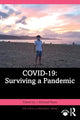 Book cover of: COVID-19: Surviving a Pandemic. By: J. Michael Ryan