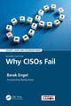 Book cover of: Why CISOs Fail. By: Barak Engel