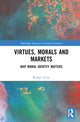 Book cover of: Virtues, Morals and Markets. By: Rojhat Avsar