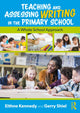 Book cover of: Teaching and Assessing Writing in the Primary School. By: Eithne Kennedy